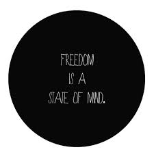 freedom is state of mind