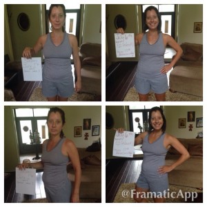 The first images on Left are from beginning 5 weeks ago and on the right are present. There is some noticeable change. A little less pooch, a bit more arm definition. My shorts fit better. :) But look at my smile...:D