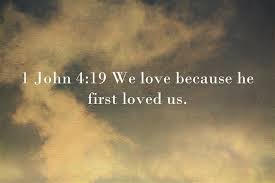 We love because He loved us