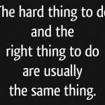 hard thing to do
